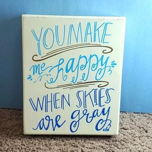 Cute Quote - Decor